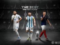 FIFA年度最佳球员候选：梅西、姆巴佩、本泽马入选
